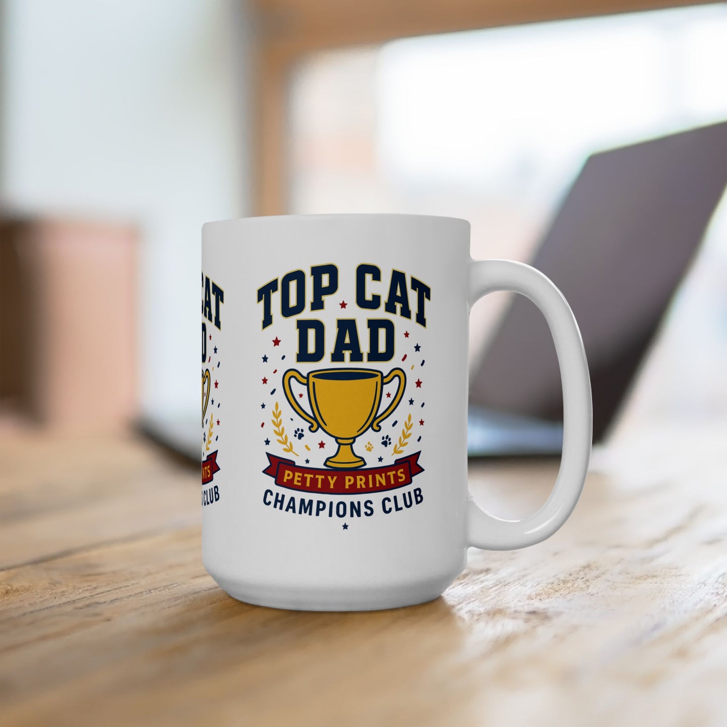 Petty Prints: The "Top Cat Dad" Coffee Mug