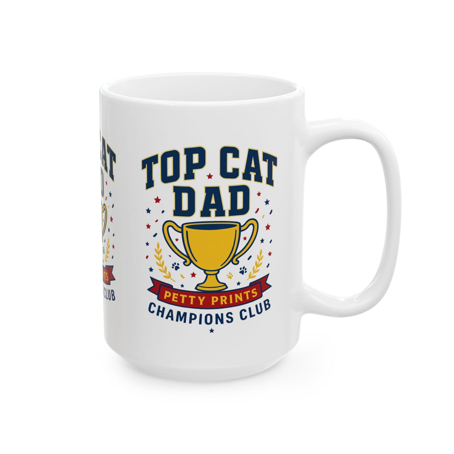 Petty Prints: The "Top Cat Dad" Coffee Mug