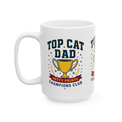 Petty Prints: The "Top Cat Dad" Coffee Mug