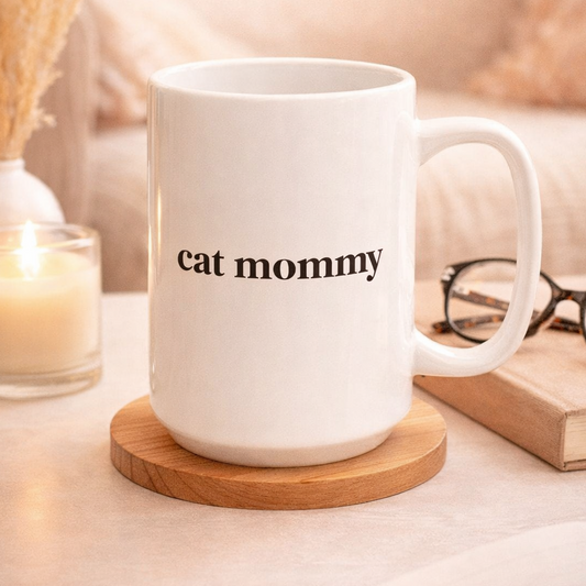 Petty Prints: The cat mommy Coffee Mug